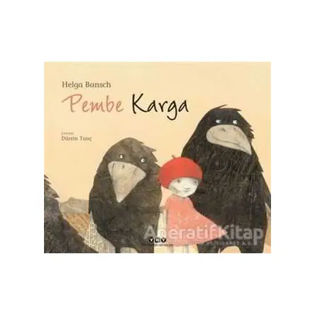 Pembe Karga - Helga Bansch - Yapı Kredi Yayınları