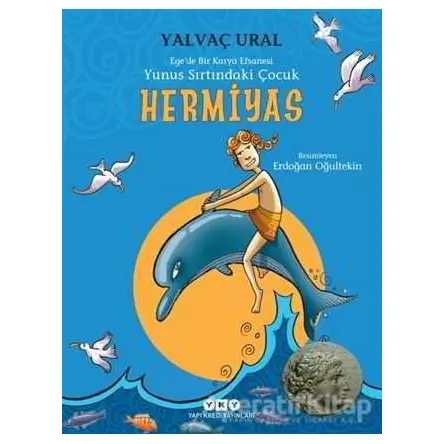 Hermiyas - Yunus Sırtındaki Çocuk - Yalvaç Ural - Yapı Kredi Yayınları