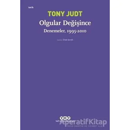 Olgular Değişince - Tony Judt - Yapı Kredi Yayınları