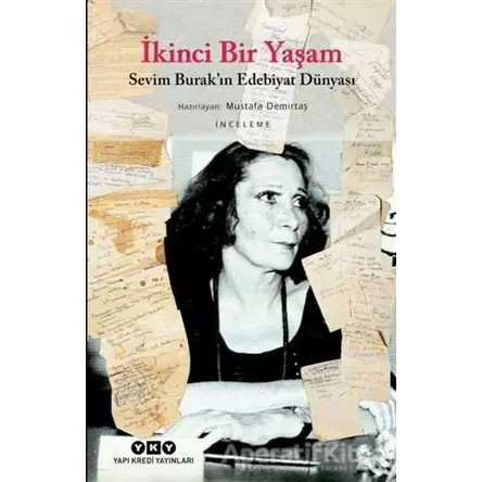 İkinci Bir Yaşam - Mustafa Demirtaş - Yapı Kredi Yayınları