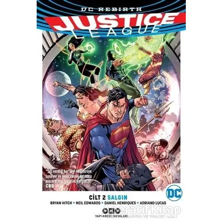 Justice League Cilt 2 - Salgın - Neil Edwards - Yapı Kredi Yayınları