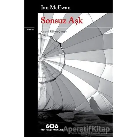 Sonsuz Aşk - Ian McEwan - Yapı Kredi Yayınları