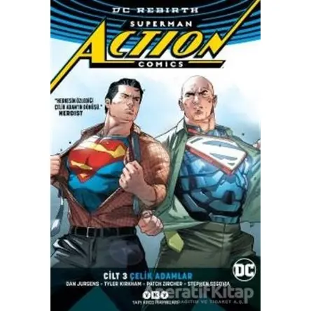Superman Action Comics Cilt 3: Çelik Adamlar - Patch Zircher - Yapı Kredi Yayınları