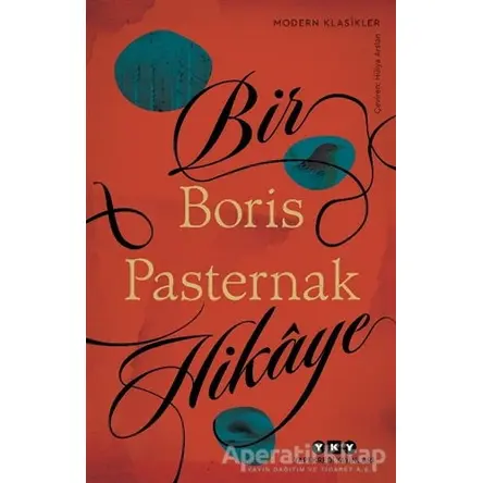 Bir Hikaye - Boris Pasternak - Yapı Kredi Yayınları