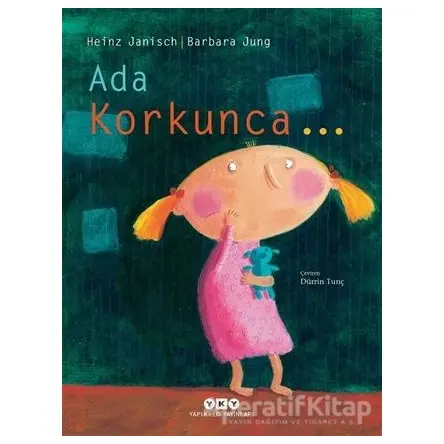 Ada Korkunca - Heinz Janisch - Yapı Kredi Yayınları