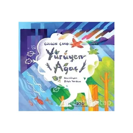 Yürüyen Ağaç - Gülgün Çako - Yapı Kredi Yayınları