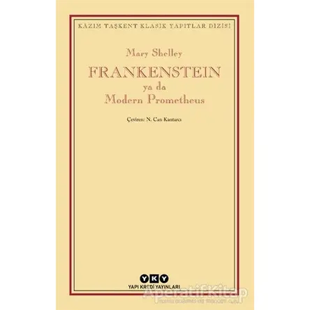 Frankenstein Ya Da Modern Prometheus - Mary Shelley - Yapı Kredi Yayınları
