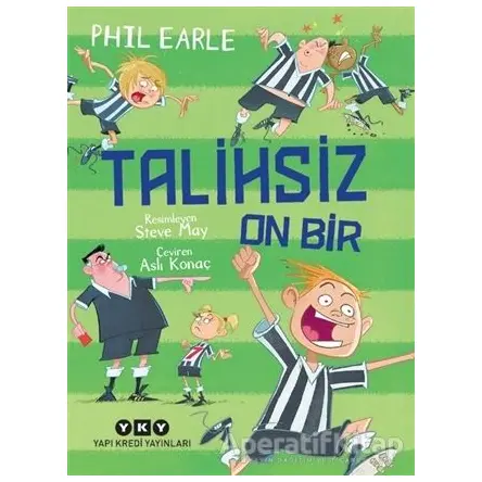 Talihsiz On Bir - Phil Earle - Yapı Kredi Yayınları