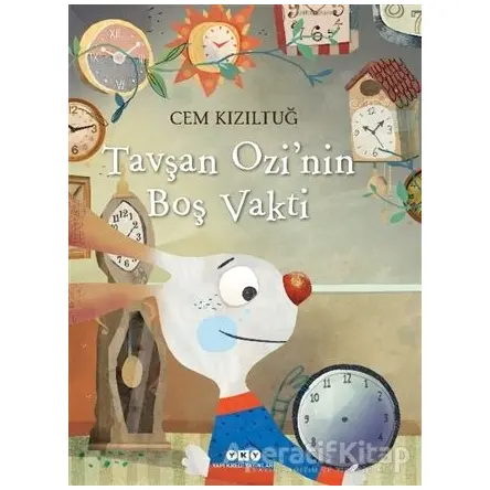 Tavşan Ozi’nin Boş Vakti - Cem Kızıltuğ - Yapı Kredi Yayınları