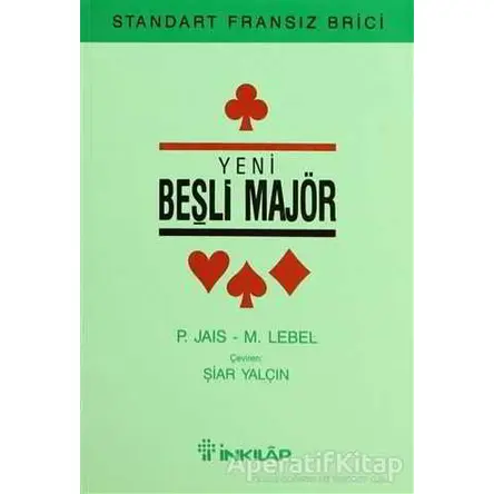 Yeni Beşli Majör - Pierre Jais - İnkılap Kitabevi