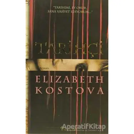 Tarihçi - Elizabeth Kostova - İnkılap Kitabevi