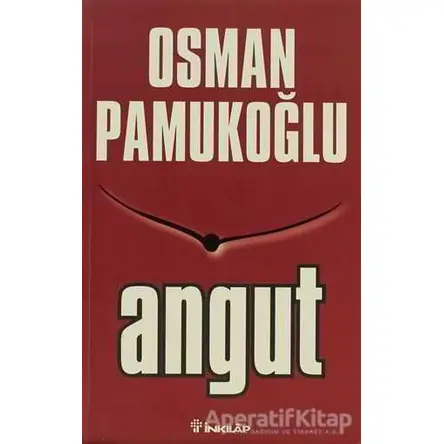 Angut - Osman Pamukoğlu - İnkılap Kitabevi