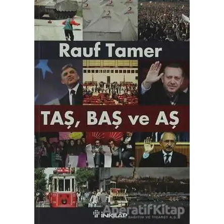 Taş, Baş ve Aş - Rauf Tamer - İnkılap Kitabevi
