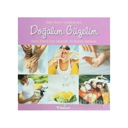 Doğalım Güzelim - Caroline Erel - İnkılap Kitabevi