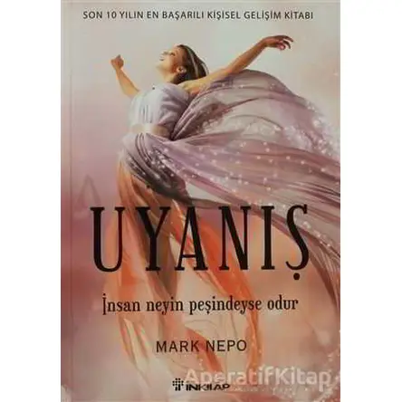 Uyanış - Mark Nepo - İnkılap Kitabevi