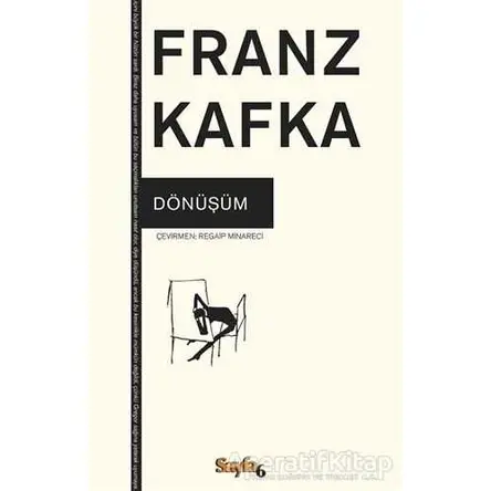 Dönüşüm - Franz Kafka - Sayfa6 Yayınları