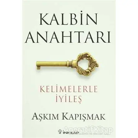 Kalbin Anahtarı - Aşkım Kapışmak - İnkılap Kitabevi