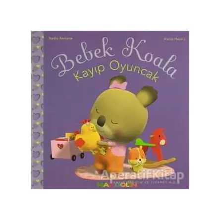 Bebek Koala Kayıp Oyuncak - Nadia Berkane - Mandolin Yayınları