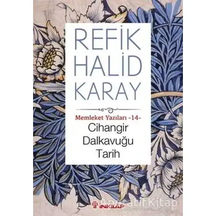 Cihangir Dalkavuğu Tarih - Refik Halid Karay - İnkılap Kitabevi