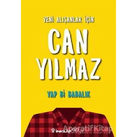 Yap Bi Babalık - Can Yılmaz - İnkılap Kitabevi