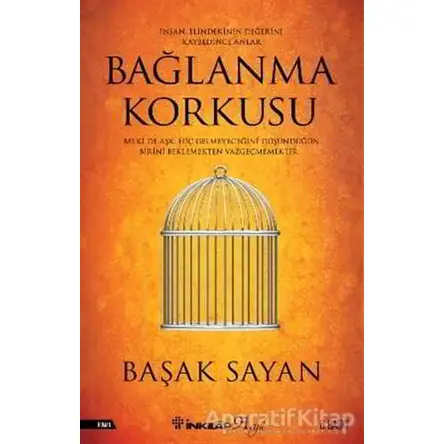 Bağlanma Korkusu - Başak Sayan - İnkılap Kitabevi