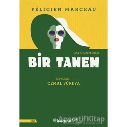 Bir Tanem - Felicien Marceau - İnkılap Kitabevi