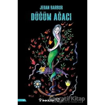 Düğüm Ağacı - Jehan Barbur - İnkılap Kitabevi
