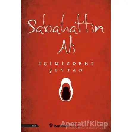 İçimizdeki Şeytan - Sabahattin Ali - İnkılap Kitabevi