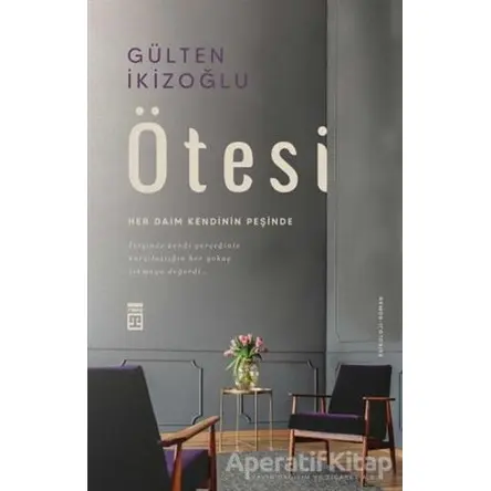 Ötesi - Gülten İkizoğlu - Timaş Yayınları