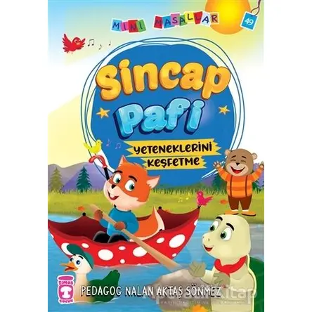 Sincap Pafi - Mini Masallar 5 - Nalan Aktaş Sönmez - Timaş Çocuk