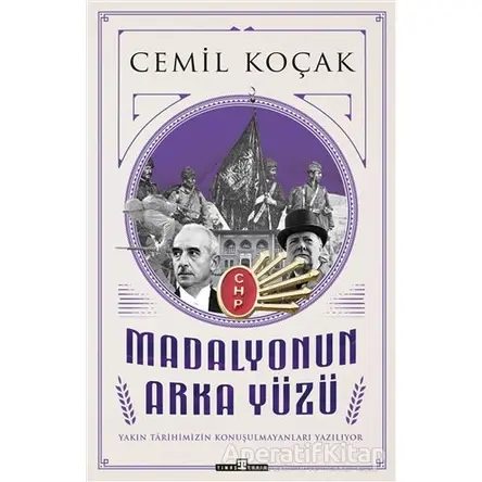 Madalyonun Arka Yüzü - Cemil Koçak - Timaş Yayınları