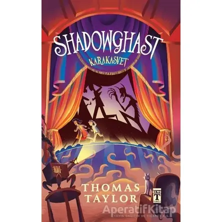 Shadowghast - Karakasvet (Bez Cilt-Şömizli) - Thomas Taylor - Genç Timaş