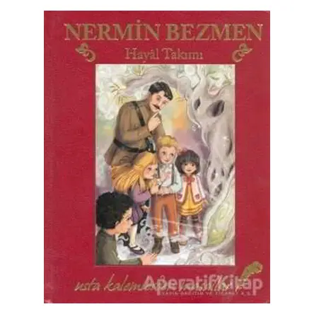 Hayal Takımı - Nermin Bezmen - Doğan Egmont Yayıncılık