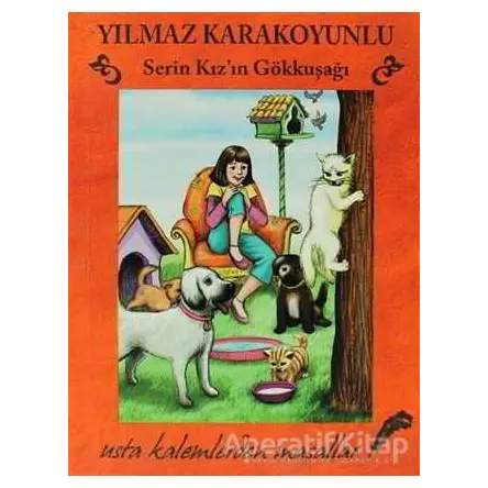 Serin Kızın Gökkuşağı - Yılmaz Karakoyunlu - Doğan Egmont Yayıncılık