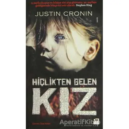 Hiçlikten Gelen Kız - Justin Cronin - Doğan Kitap