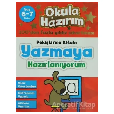 Okula Hazırım 1: Pekiştirme Kitabı Yazmaya Hazırlanıyorum - Nicola Morgan - Doğan Egmont Yayıncılık
