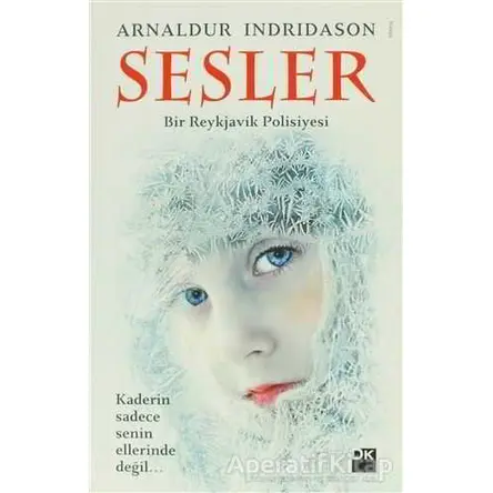 Sesler - Arnaldur Indridason - Doğan Kitap