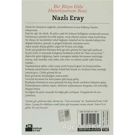 Bir Rüya Gibi Hatırlıyorum Seni - Nazlı Eray - Doğan Kitap