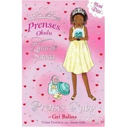 Prenses Okulu 27: Prenses Ruby ve Gri Balina - Vivian French - Doğan Egmont Yayıncılık