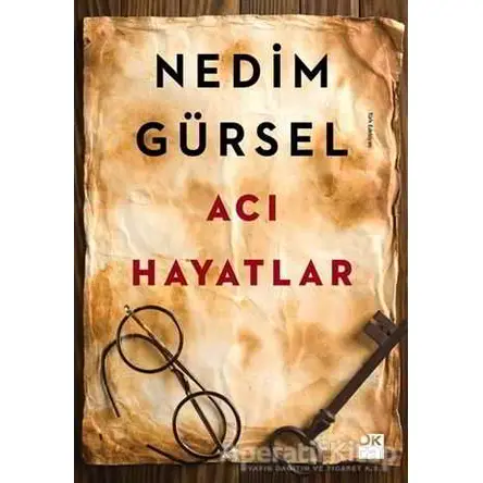 Acı Hayatlar - Nedim Gürsel - Doğan Kitap