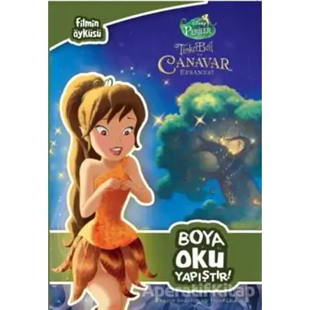 Disney Tinkerbell Filmin Öyküsü Boya Oku Yapıştır - Kolektif - Doğan Egmont Yayıncılık