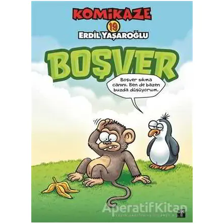 Komikaze 19 - Boşver - Erdil Yaşaroğlu - Doğan Kitap