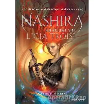 Nashira Krallıkları - Licia Troisi - Doğan Egmont Yayıncılık