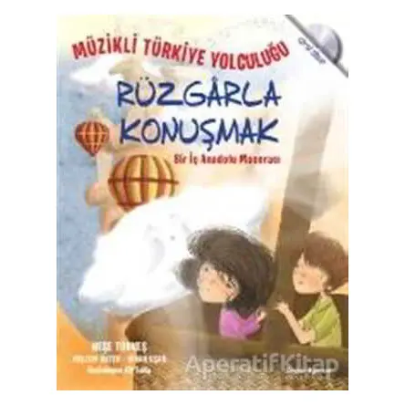 Rüzgarla Konuşmak - Neşe Türkeş - Doğan Egmont Yayıncılık