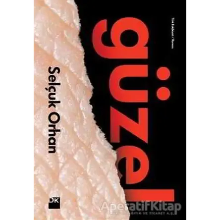 Güzel - Selçuk Orhan - Doğan Kitap