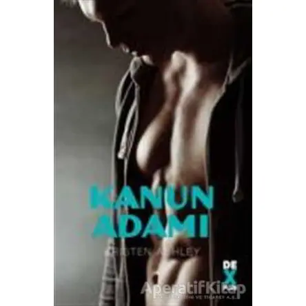 Kanun Adamı - Kristen Ashley - Dex Yayınevi