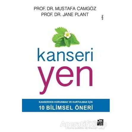 Kanseri Yen - Mustafa Camgöz - Doğan Kitap