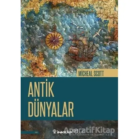 Antik Dünyalar - Michael Scott - İnkılap Kitabevi