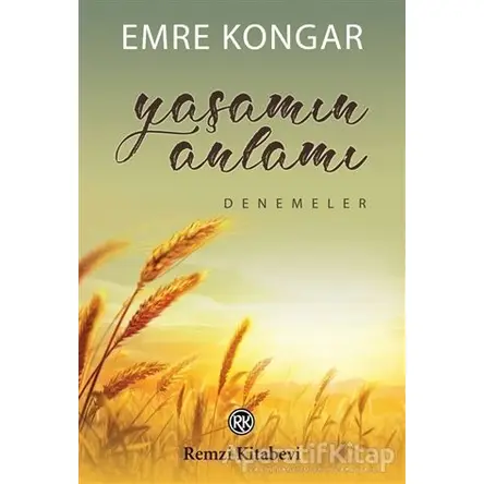 Yaşamın Anlamı - Emre Kongar - Remzi Kitabevi