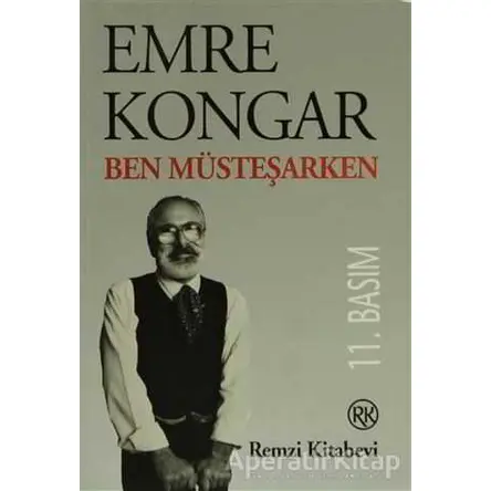 Ben Müsteşarken - Emre Kongar - Remzi Kitabevi